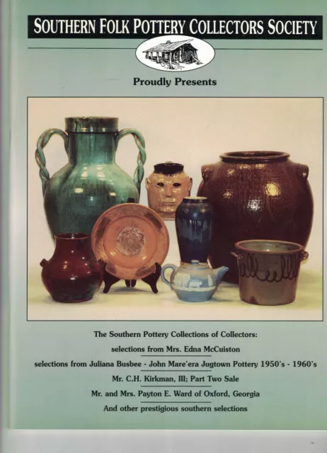 Southern Folk Pottery Collectors Society Auction Catalog #10 - Dec 6 1997