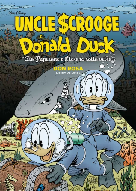 The Don Rosa Library Deluxe Vol. 3 - Uncle Scrooge & Donald Duck 3 - Disney ITA