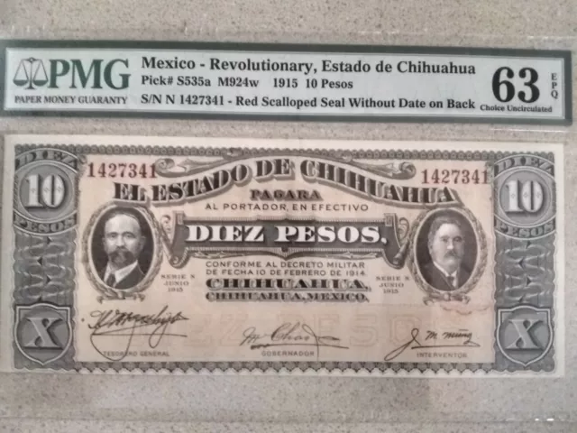 1915, Mexico, Revolutionary, Chihuahua, 10 Pesos, 63 PMG, EPQ, Unc.