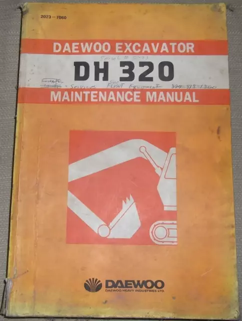 Daewoo Dh-320 Excavator Service Repair Shop Maintenance Manual Book