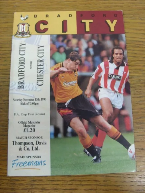 13/11/1993 Bradford City v Chester City [FA Cup] . For UK orders shipping is FRE