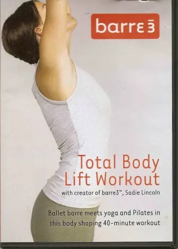 Barre 3 - Total Corps Lift Entraînement - Ballet DVD - Sadie Lincoln