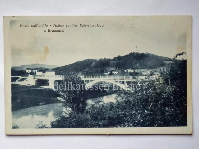BRAZZANO Ponte Indrio confine Italo Austriaco Cormons Gorizia vecchia cartolina