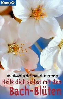 Heile dich selbst mit den Bach- Blüten. de Bach, Edward, P... | Livre | état bon