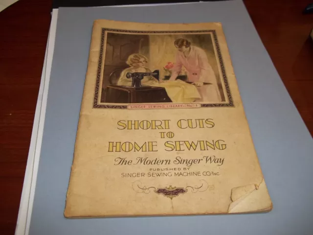 C1    Singer Short Cuts to Home Sewing Book 1938