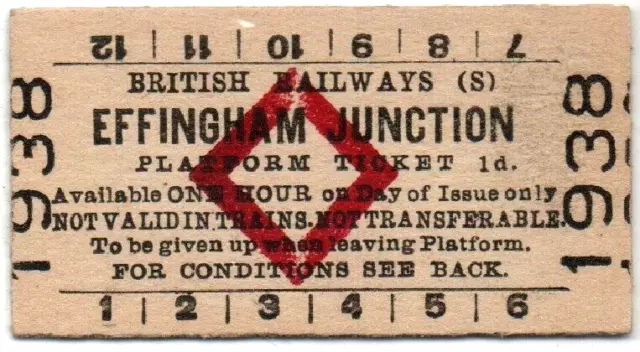 BR(S) Platform Ticket Effingham Junction 1d