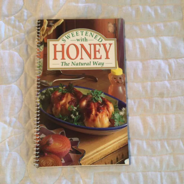 Sweetened With Honey The Natural Way Cookbook Color Illustrations