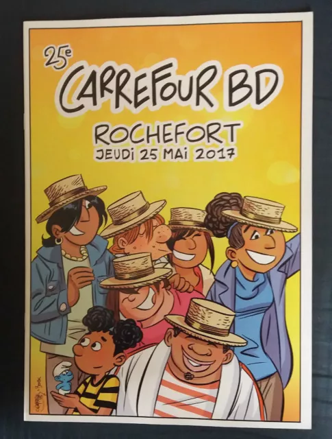 25ème Carrefour BD Rochefort Hommage à Darasse Peyo Walthéry Dany ... Numéroté