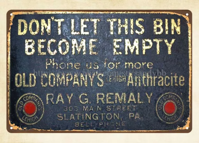 1930's ANTHRACITE COAL OLD COMPANY'S LEIGH SLATINGTON PA. metal tin sign