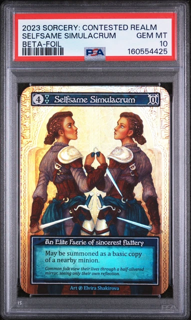 2023 SORCERY: CONTESTED Realm Beta Foil Selfsame Simulacrum Psa 10