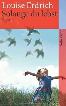 Solange du lebst: Roman (suhrkamp taschenbuch) von ... | Buch | Zustand sehr gut
