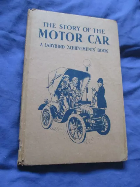 Vintage hardback 'The Story  of the Motor Cars by David Carey  1962