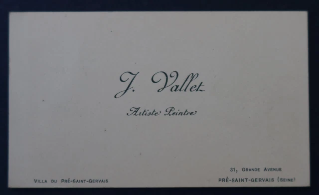 Carte de visite J VALLET Artiste Peintre  Pré saint Gervais   10