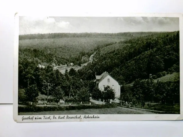 Hohenhain. Gasthof zum Tirol. Fr. Karl Rosenthal. Freudenberg. Alte Ansichtskart