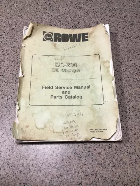 Vending Machine Owners Manual: Rowe BC 200 Bill Changer