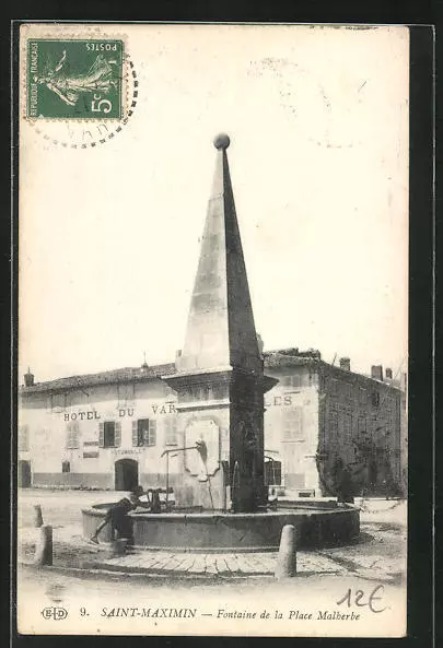 CPA Saint-Maximin, Fontaine de la Place Malherbe 1921