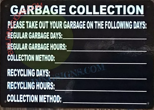 Garbage Collection Days Sign -HPD Sign(Black 7x10 Aluminum Rust Free) 2