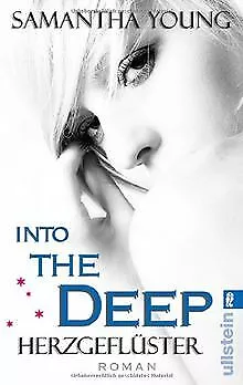 Into the Deep - Herzgeflüster (Deutsche Ausgabe): Roman ... | Buch | Zustand gut