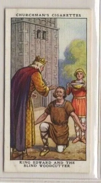 Churchman Legends Cigarette Card #18 King Edward & the blind woodcutter  Windsor