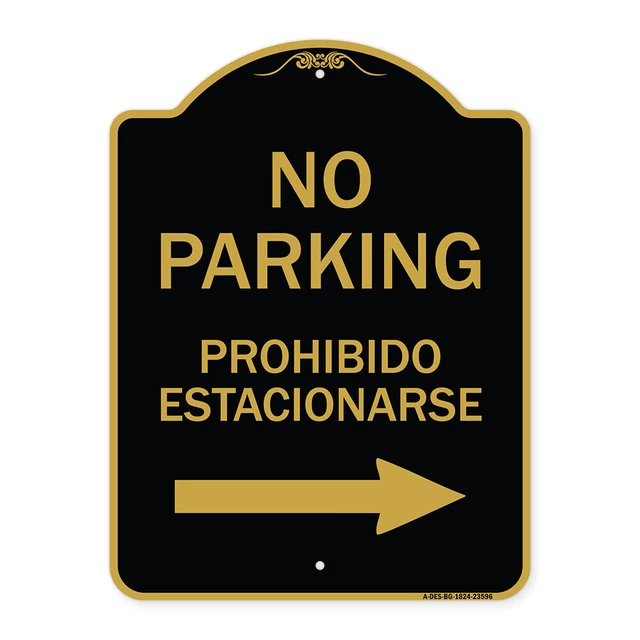 Designer Series - No Parking Prohibido Estacionarse (With Left Arrow) Metal Sign