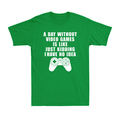 Gamer un giorno senza videogiochi è come scherzo divertente gioco T-shirt Uomo