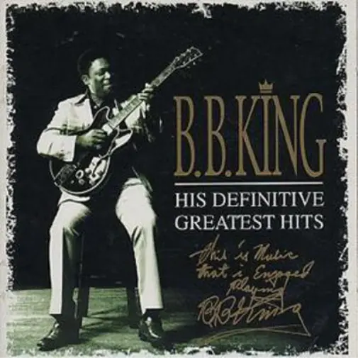 B.B. King His Definitive Greatest Hits (CD) Album