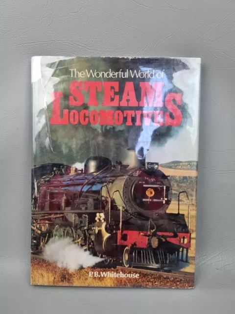 The wonderful world of steam locomotives by Whitehouse, Hardcover Book, 1978