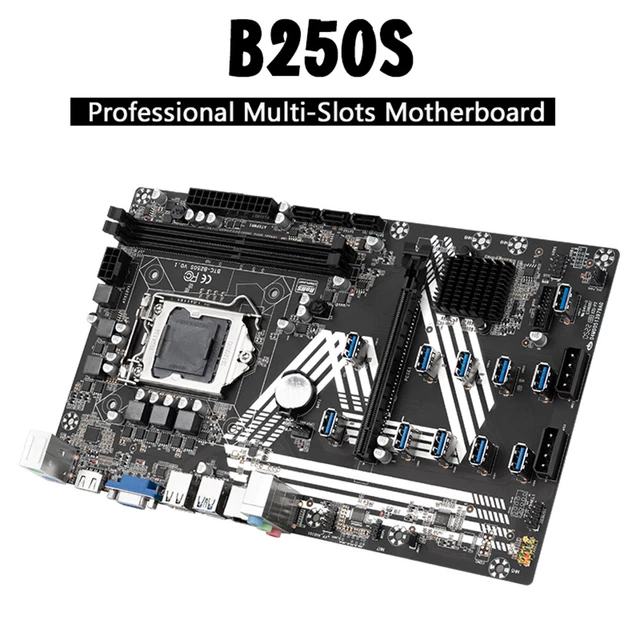 B250S ETC Miner Motherboard PCIe X16 Graphics Card Slot Supports DDR4 DIMM RAM