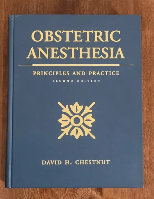 Obstetric Anesthesia: Principles and Practice 2nd Edition Hardcover