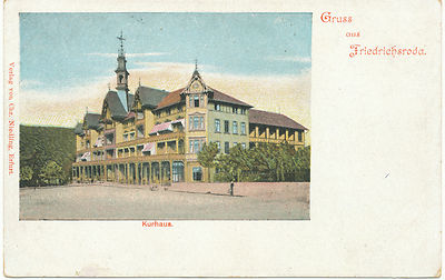 Circa 1900 CIRCA D Friedrichsroda Farblitho Gruß-aus-ak Con Kurhaus 