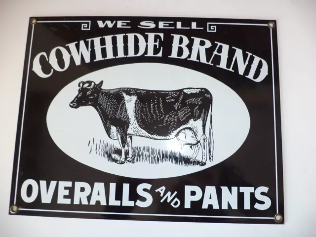 Enamel Porcelain We Sell Cowhide Brand Overalls and Pants Sign