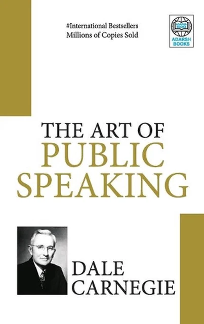 The Art Of Public Speaking By Dale Carnegie English Paperback Book