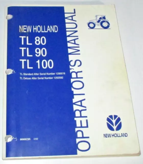 New Holland TL80 TL90 TL100 Tractor Operators Maintenance Manual NH ORIGINAL!