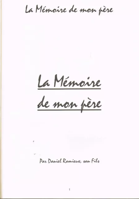 La MÉMOIRE de mon PÈRE par Daniel ROMIEUX Fils de Nîmes Lou Soulèu me Fas Canta
