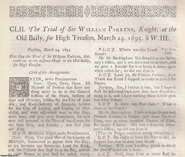 The Trial Of Sir William Parkyns, Knight, At The Old Bailey, For High Treason, M