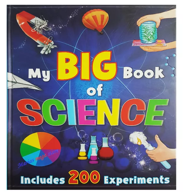 XLARGE KIDS TEENS MY BIG BOOK OF SCIENCE - An Encyclopedia of Science 190 PAGES