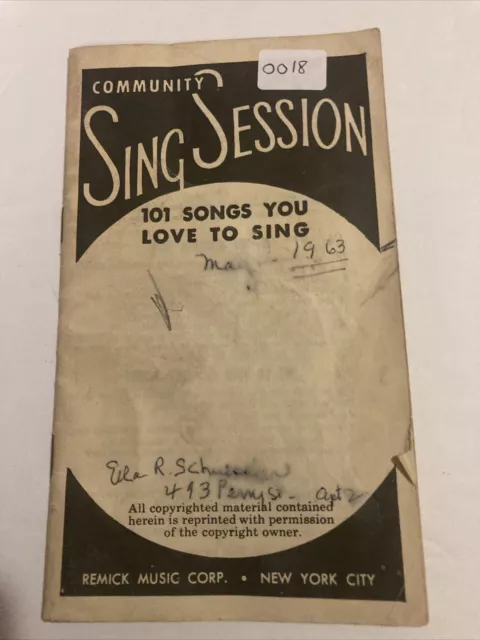 Community Sing Session 101 Songs You Love To Sing Remick Mucic Corp.