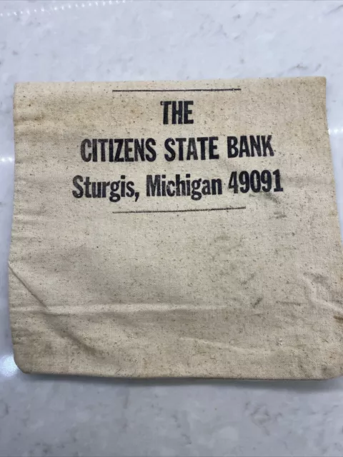 Vintage THE CITIZENS STATE BANK, Sturgis Michigan 49091 Money Bag