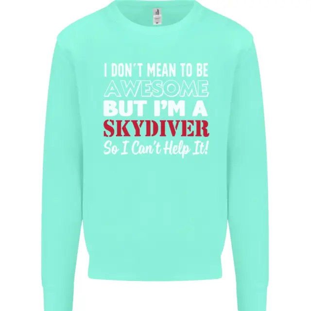 Felpa maglione I Dont Mean to Be Im a Skydiver Freefall 6