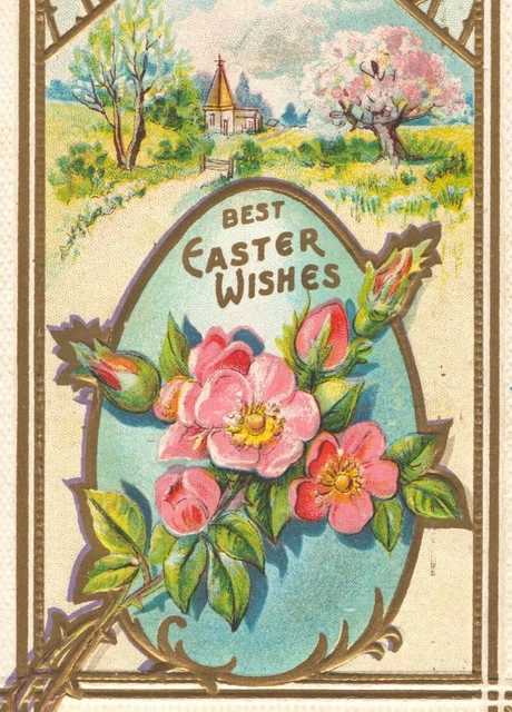 c.1910 Best Easter Wishes Egg Cross Lovely Flowers Church Trees Vintage Postcard