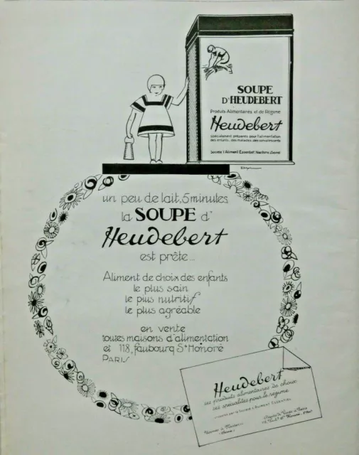 Publicité De Presse 1926 Soupe D'heudebert Aliment De Choix Des Enfants