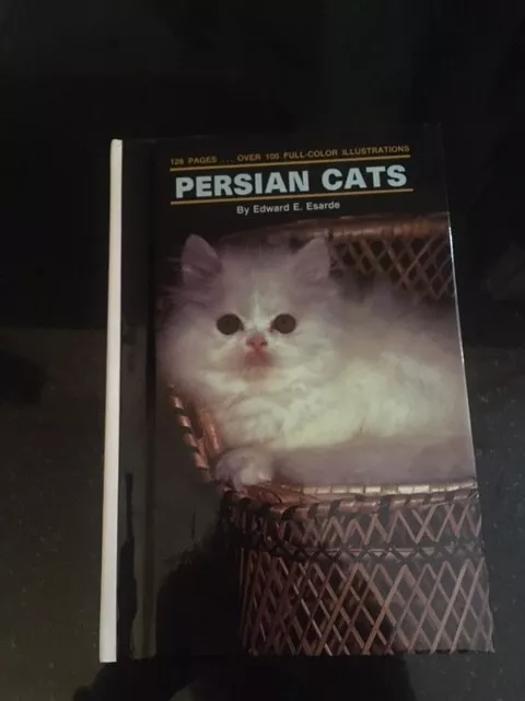 Book; Persian Cats by Edward E Esarde