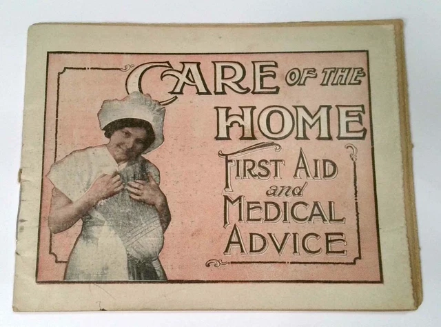 Care of The Home First Aid & Medical Advice Booklet Dr Pierce World's Dispensary