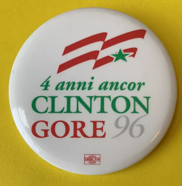 1996 Bill Clinton Al Gore Anni Ancor Vintage US Political button pin Campaign