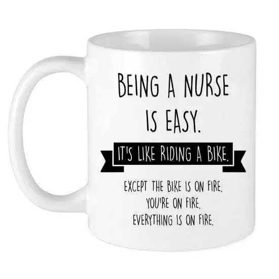 Being A Nurse Is Easy Funny Coffee Tea Mug Cup