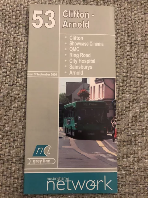 Nottingham City Transport Route  53 Timetable Leaflet 2006 Clifton - Arnold
