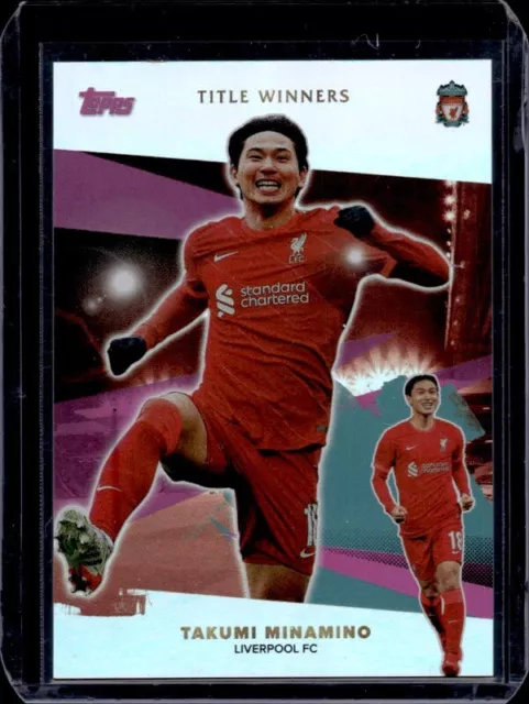 Topps Liverpool Team Set 22 Takumi Minamino Liverpool Fc Title Winners 49/75