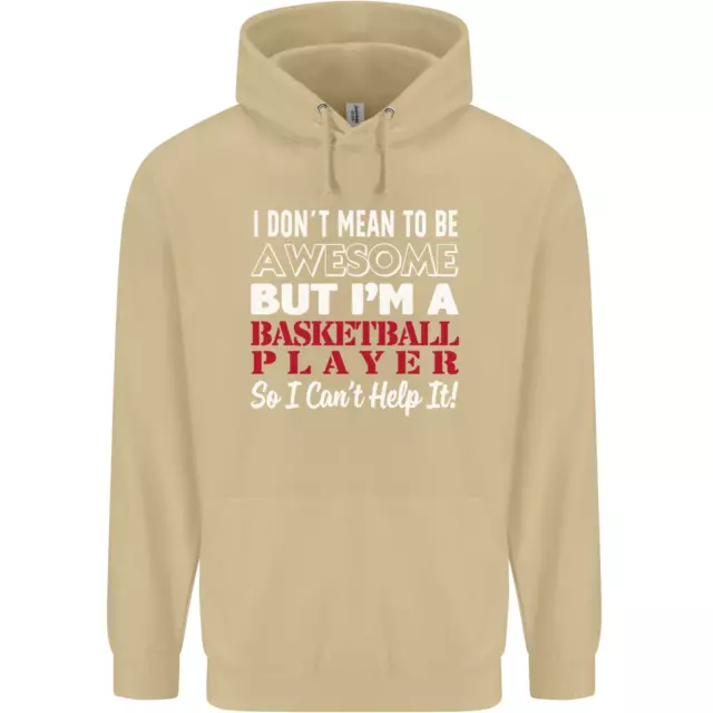 Felpa con cappuccio 80% cotone I Dont Mean to Be giocatore di basket 9