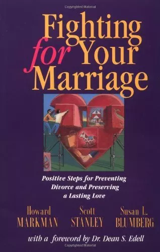 Fighting for Your Marriage: Positive Steps fo... by Blumberg, Susan L. Paperback