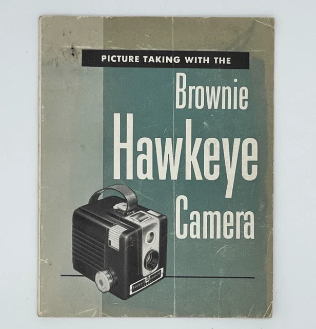 Vintage Picture Taking with the Brownie Hawkeye Camera KODAK Publication-A19